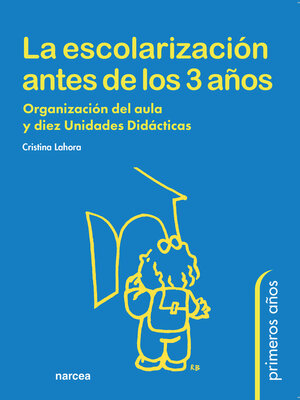 cover image of La escolarización antes de los 3 años